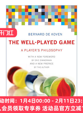 尽兴游戏 英文原版 The Well-Played Game MIT Press 玩家哲学 游戏策划设计 Bernard De Koven 精装 英文版 进口英语原版书籍