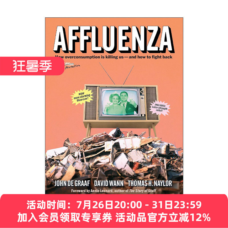 英文原版 Affluenza 富流感 工作超时 压力破表 不买会焦虑 21世纪恐怖的社会传染病 John de Graaf 英文版 进口英语原版书籍