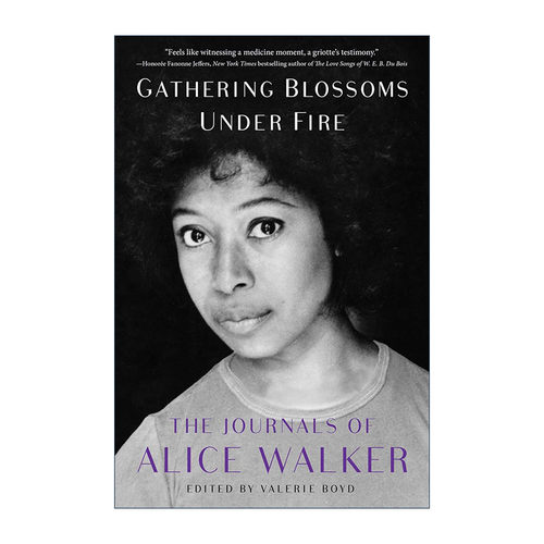 英文原版 Gathering Blossoms Under Fire 火花盛开 1965-2000年文集 普利策奖得主Alice Walker 英文版 进口英语原版书籍