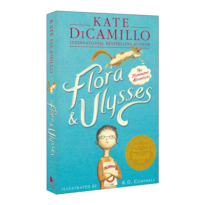 英文原版 Flora and Ulysses 弗罗拉与松鼠侠 纽伯瑞金奖小说 Kate DiCamillo 傻狗温迪克作者 英文版 进口英语原版书籍
