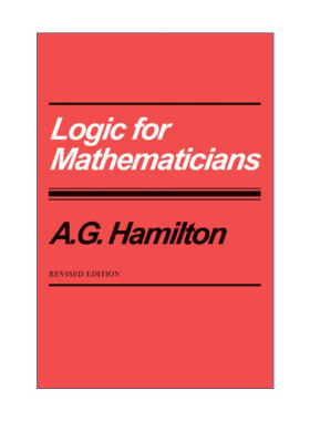 数理逻辑  英文原版 Logic for Mathematicians A.G.Hamilton 英文版 进口英语原版书籍