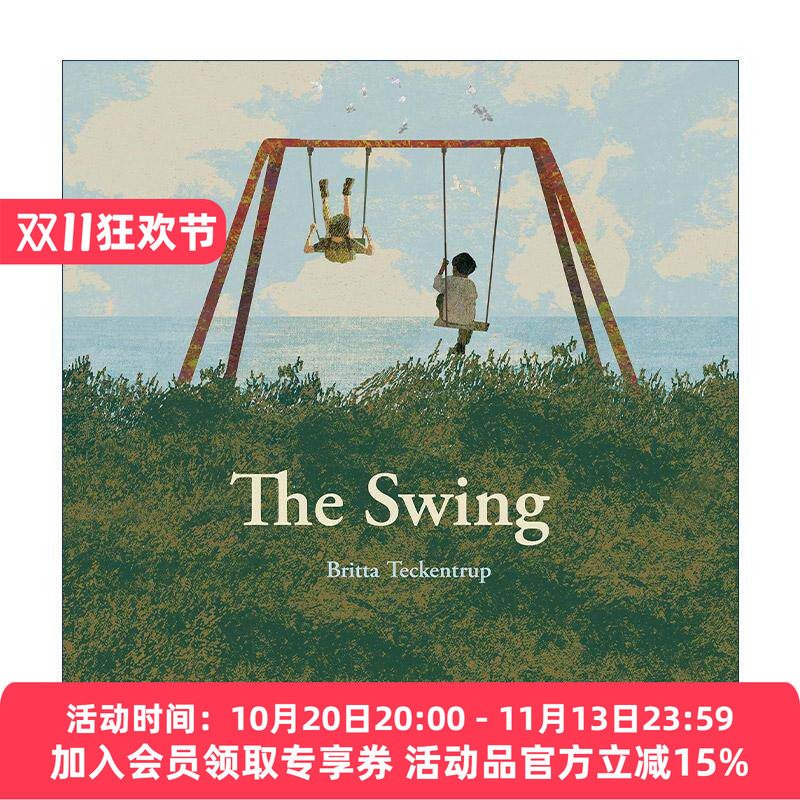 英文原版 The Swing 秋千 博洛尼亚获奖插画师Britta Teckentrup 儿童精装绘本 英文版 进口英语原版书籍