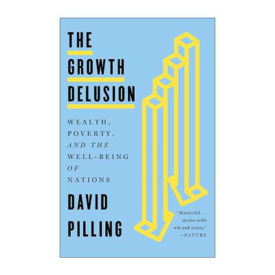 英文原版 The Growth Delusion 增长的错觉 经济学家错了吗 金融时报编辑戴维·皮林 英文版 进口英语原版书籍