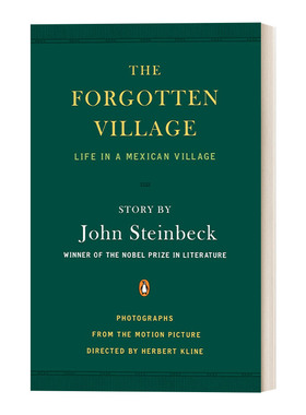 被遗忘的村庄 英文原版 The Forgotten Village 墨西哥村庄的生活 电影 诺贝尔文学奖得主John Steinbeck约翰·斯坦贝克 进口书籍