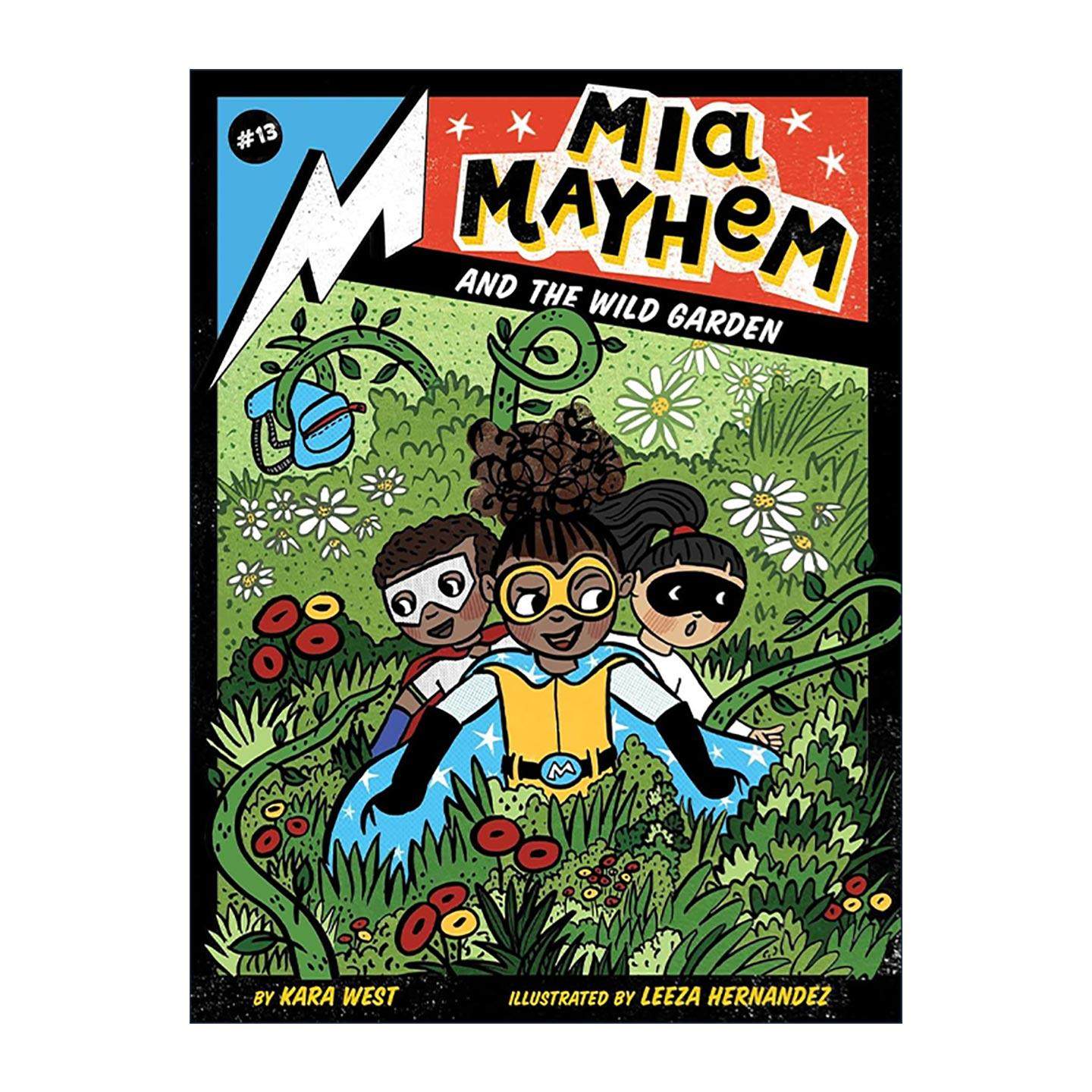英文原版 Mia Mayhem and the Wild Garden 超级英雄米娅卷13 英文版 进口英语原版书籍,书籍/杂志/报纸,儿童读物原版书,淘宝优惠券,粉丝福利购,淘宝优惠卷
