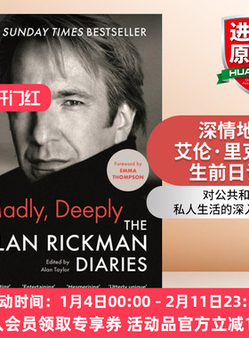 疯狂地  英文原版 Madly Deeply 深情地 艾伦里克曼生前日记 艾玛汤普森作序 英文版 进口英语原版书籍