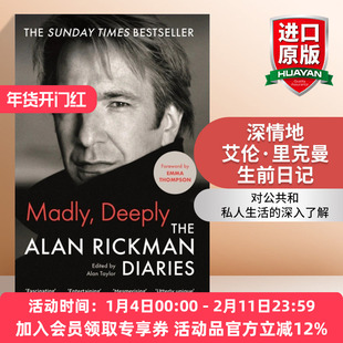 疯狂地 英文原版 Madly Deeply 深情地 艾伦里克曼生前日记 艾玛汤普森作序 英文版 进口英语原版书籍