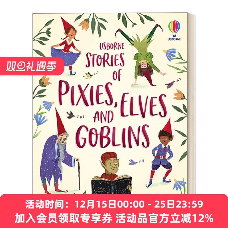 英文原版 Usborne Illustrated Stories of Elves  Pixies and Goblins精灵，小精灵和妖精故事 精装插图版 英文版 进口英语书籍