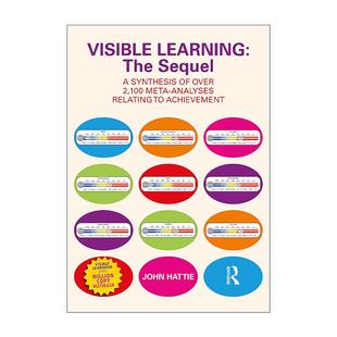 英文原版 Visible Learning The Sequel 可见的学习续篇 对2100多项关于学业成就的元分析的综合报告 英文版 进口英语原版书籍
