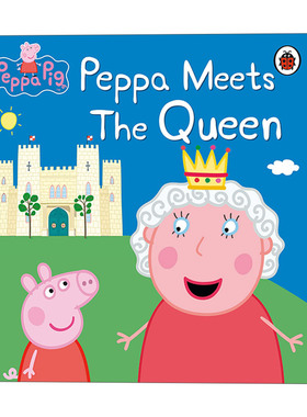 英文原版 Peppa Pig Peppa Meets the Queen 小猪佩奇故事书 佩奇见女王 英文版 进口英语原版书籍
