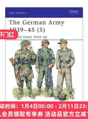 英文原版 The German Army 1939–45 5 二战德国陆军5 西线战场1943-1945 历史上的军队系列 英文版 进口英语原版书籍