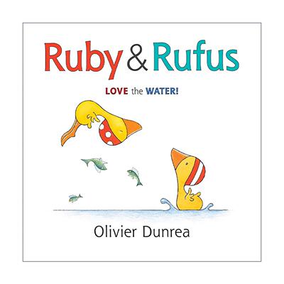 英文原版 Ruby & Rufus 鲁比和鲁弗斯 纸板书 小鹅戈西和朋友们 英文版 进口英语原版书籍