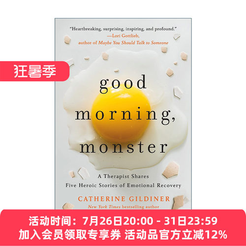 英文原版 Good Morning  Monster 早安 怪物 心理治疗师Catherine Gildiner回忆录 英文版 进口英语原版书籍