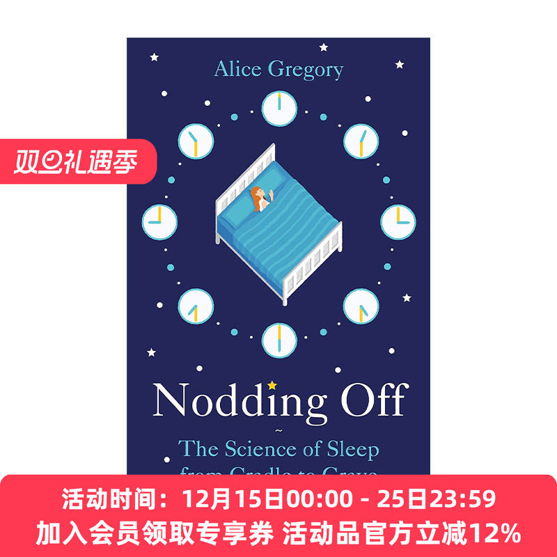 英文原版 Nodding Off 睡眠的科学 伴你一生的睡眠指导书 爱丽丝·格雷戈里 英文版 进口英语原版书籍