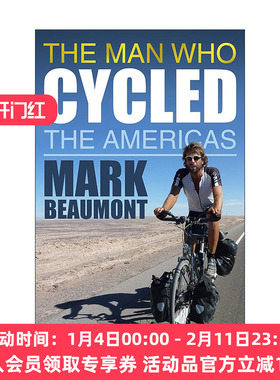 英文原版 The Man Who Cycled the Americas 骑自行车游美洲的男人 英国探险达人马克?博蒙特自传 英文版 进口英语原版书籍
