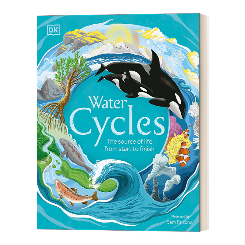 水循环 英文原版 Water Cycles DK Life 精装儿童绘本 生态绘本 大自然知识科普 DK百科图画书 美版 英文版 进口英语书籍