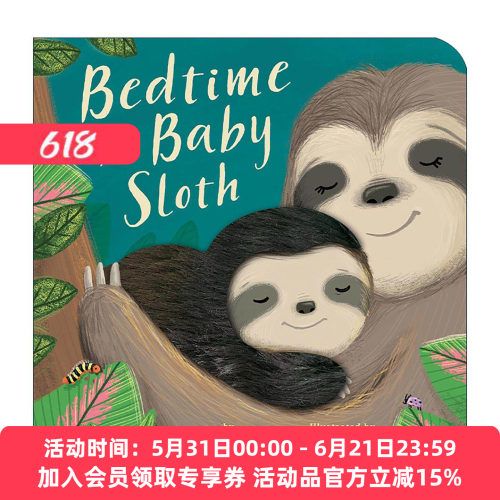 英文原版 Bedtime for Baby Sloth 树懒宝宝该睡觉了 儿童启蒙认知绘本 纸板书 Danielle McLean 英文版 进口英语原版书籍