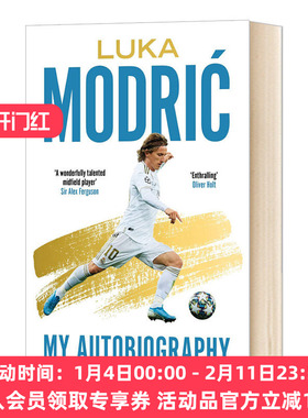 卢卡莫德里奇自传 Luka Modric 英文原版 金球奖得主 名人传记 平装 搭红白人生温格自传 上帝之手马拉多纳 曼巴精神科比自传