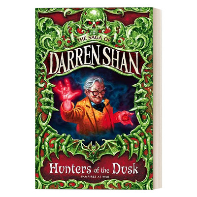 英文原版 The Saga of Darren Shan 7 — Hunters of the Dusk 向达伦大冒险7 薄暮猎人 英文版 进口英语原版书籍