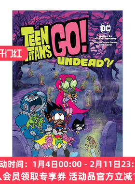 少年泰坦出发 不死 英文原版 Teen Titans Go Undead 儿童超级英雄漫画 DC漫画 Michael Northrop 英文版 进口英语原版书籍