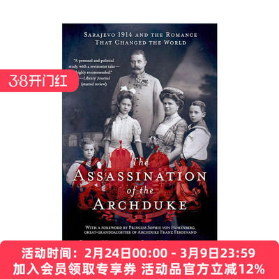 英文原版 The Assassination of the Archduke 刺杀斐迪南 1914年的萨拉热窝与一桩改变世界的罗曼史 英文版 进口英语原版书籍