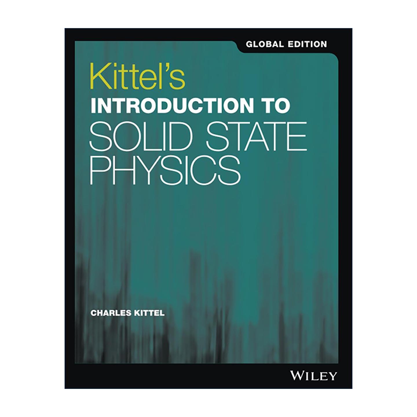 英文原版 Kittel's Introduction to Solid State Physics 基泰尔固体物理导论 第9版 英文版 进口英语原版书籍