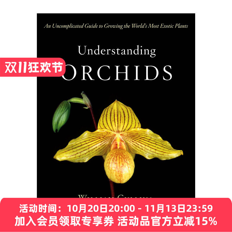 了解兰花 英文原版 Understanding Orchids 种植奇异植物的简单指南 精装 英文版 进口英语原版书籍