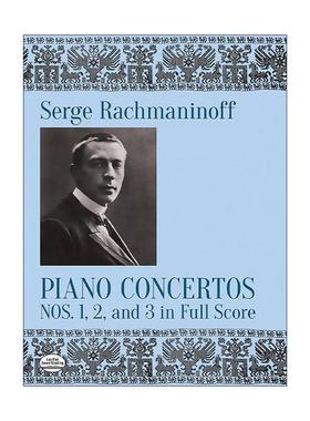 英文原版 Piano Concertos Nos.1 2 and 3 in Full Score 拉赫玛尼诺夫 钢琴协奏曲 总谱 乐谱 英文版 进口英语原版书籍