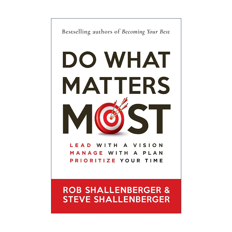 英文原版 Do What Matters Most 做最重要的事 时间管理指南 领导学 Rob Shallenberger英文版 进口英语原版书籍