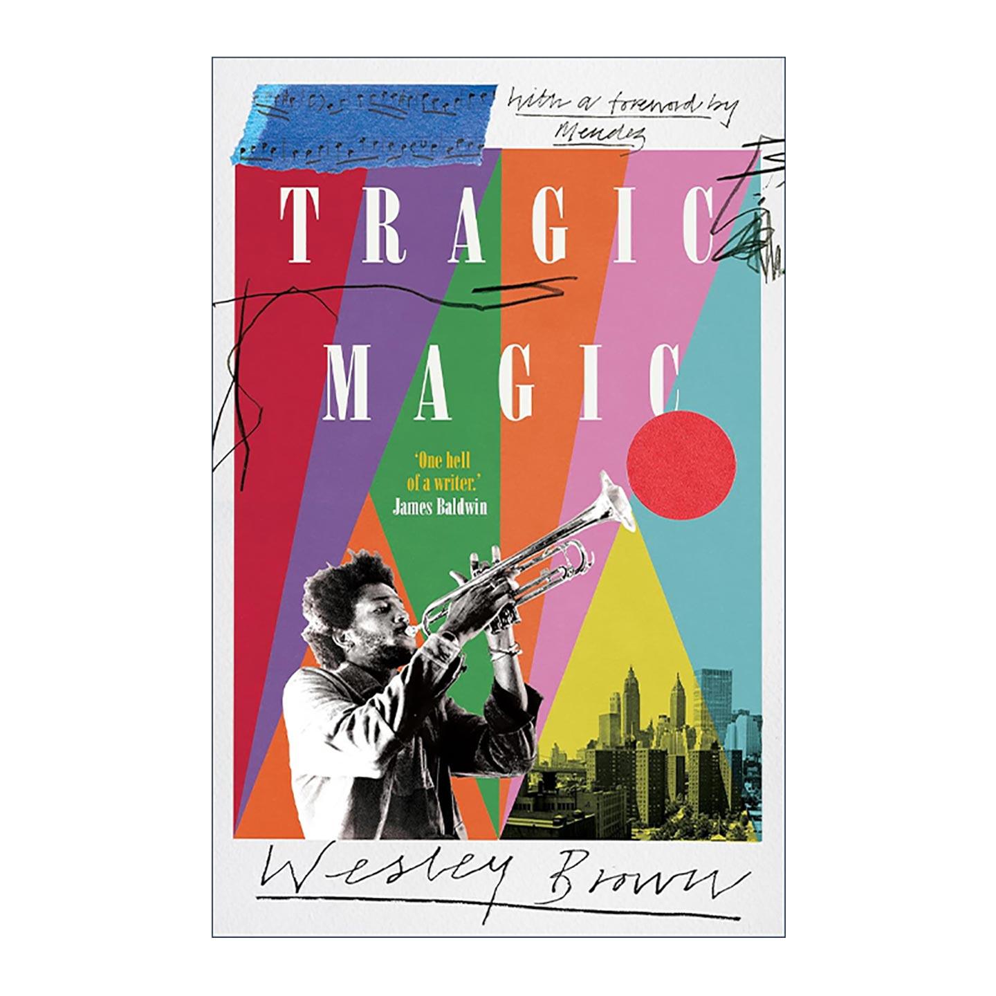 英文原版 Tragic Magic 悲剧魔法 Wesley Brown 美国黑人文学 英文版 进口英语原版书籍