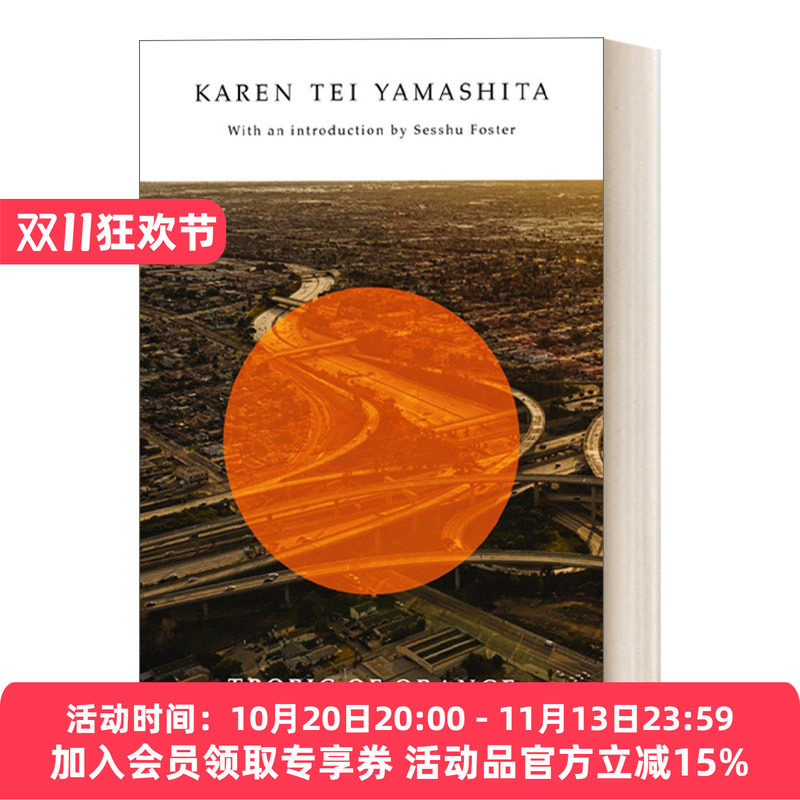 橘子回归线 英文原版 Tropic of Orange 魔幻现实主义小说 美国图书奖得主山下凯伦Karen Tei Yamashita 英文版 进口英语原版书籍