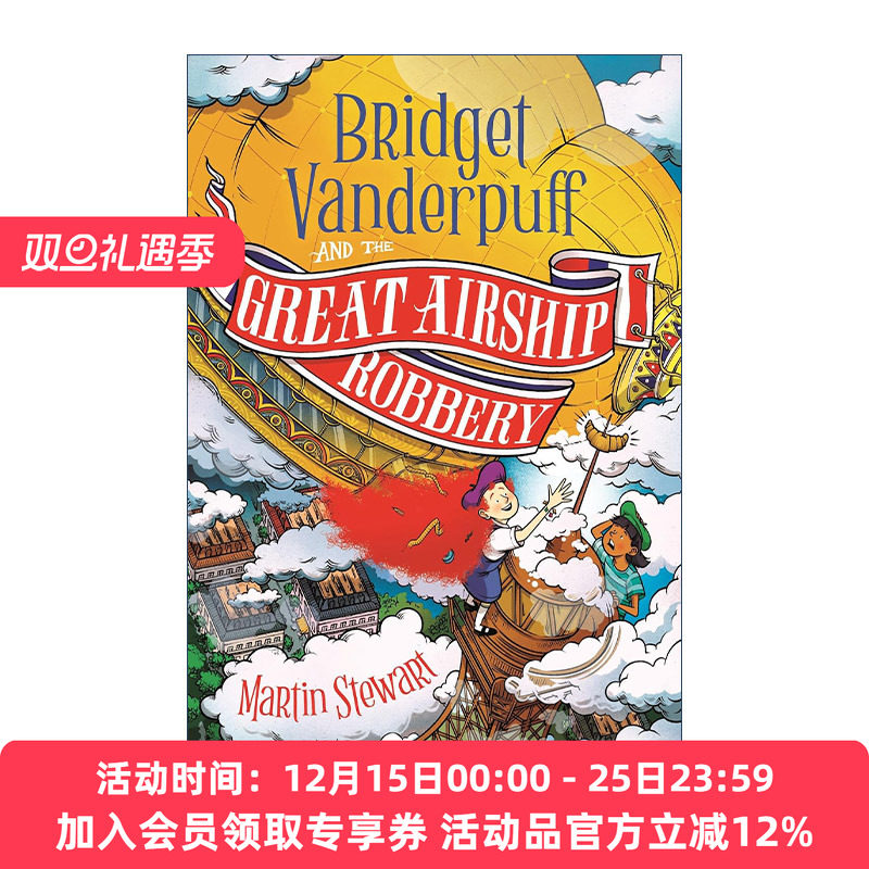 英文原版 Bridget Vanderpuff and the Great Airship Robbery 布里奇特·范德帕夫3 飞艇大劫案 儿童小说英文版进口英语原版书籍