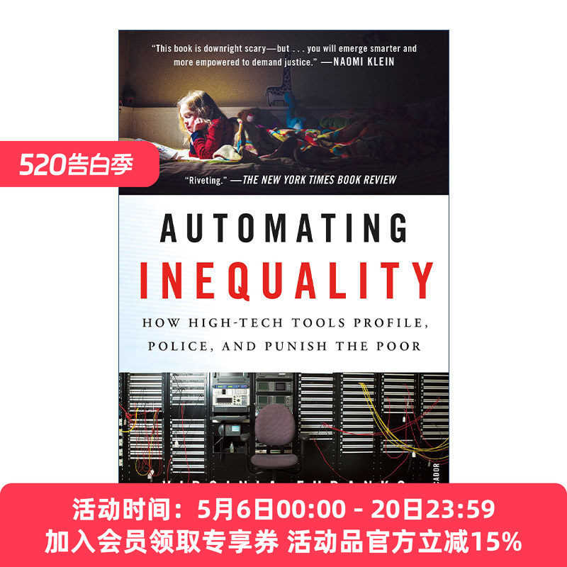 自动不平等  英文原版 Automating Inequality 高科技如何锁定 管制和惩罚穷人 英文版 进口英语原版书籍