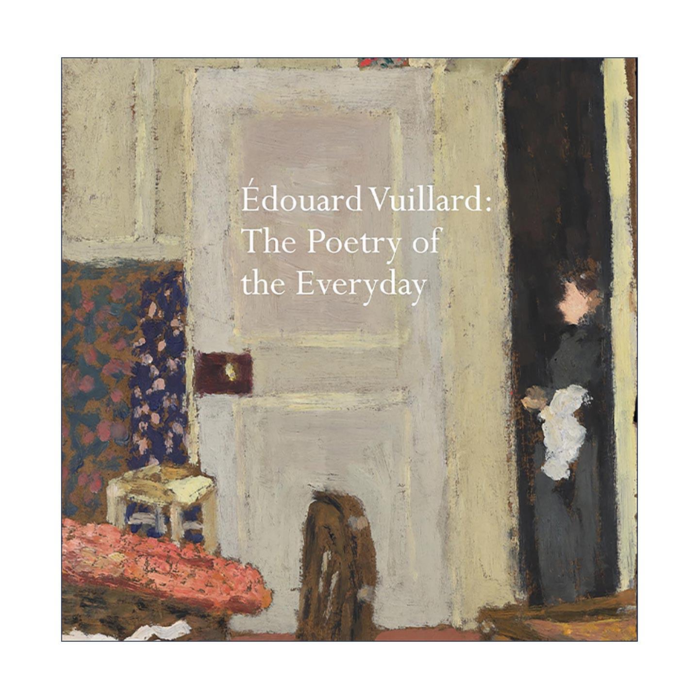 英文原版 édouard Vuillard 爱德华·维亚尔 日常生活的诗意 绘画作品集 英文版 进口英语原版书籍