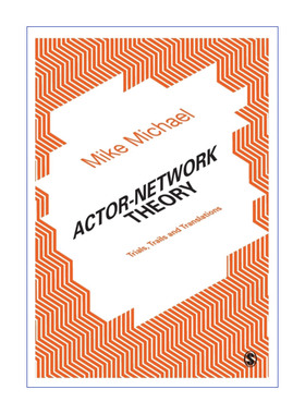 行动者网络理论  英文原版 Actor-Network Theory Mike Michael 英文版 进口英语原版书籍
