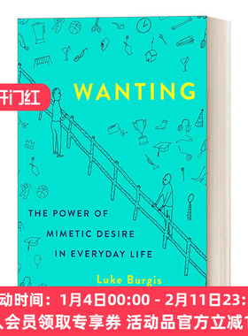英文原版 Wanting 欲望 日常生活中模仿欲望的力量 消费者形为学 精装 英文版 进口英语原版书籍