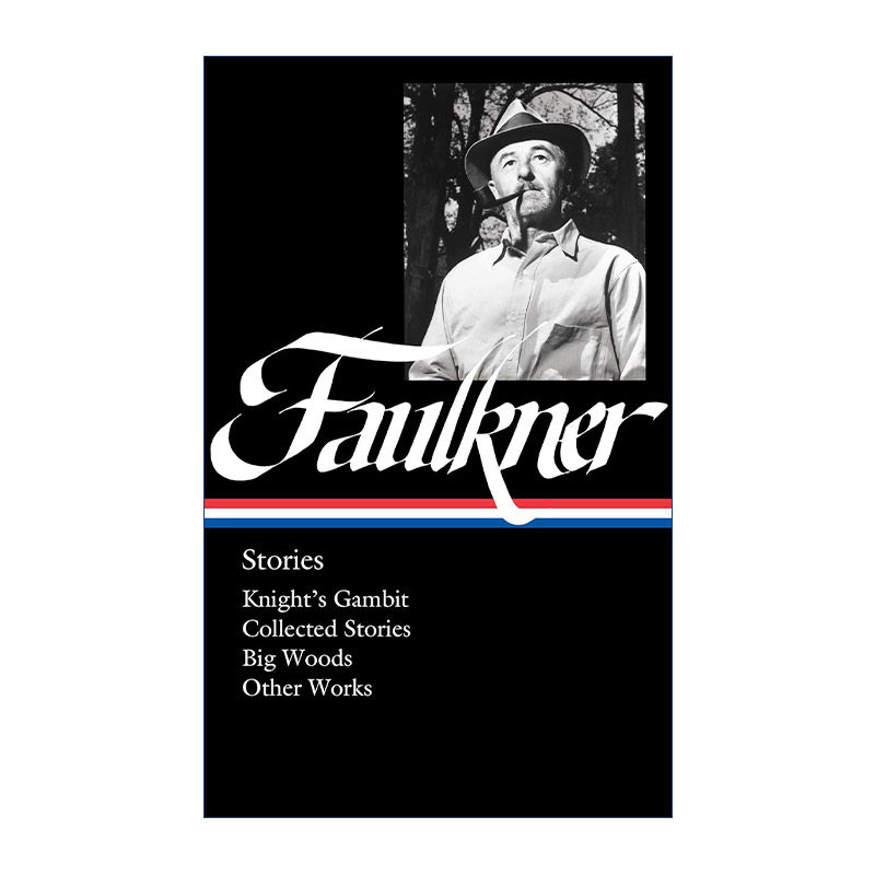 威廉·福克纳小说集 英文原版 William Faulkner Stories LOA #375 精装美国文库 英文版 进口英语原版书籍