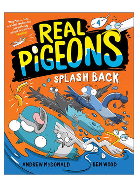 真正的鸽子系列4 闪回 英文原版 Real Pigeons Splash Back 儿童侦探推理漫画图画小说 Andrew Mcdonald 英文版 进口英语原版书籍