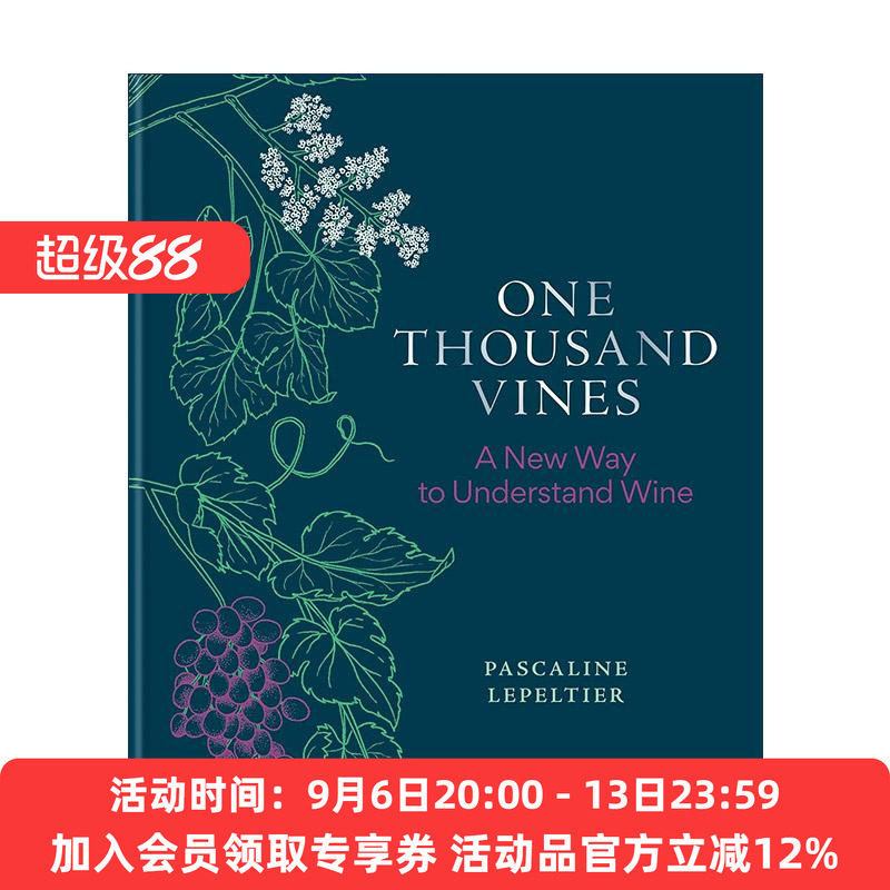 英文原版 One Thousand Vines 一千根藤 理解葡萄酒的新方式 精装 英文版 进口英语原版书籍