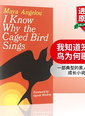 我知道笼中鸟为何歌唱 英文原版人物传记 I Know Why the Caged Bird Sings 外国女性小说 英文版自传体小说 正版进口书籍