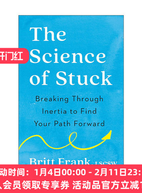 英文原版 The Science of Stuck 困住的科学 突破惯性 找到前进的道路 改变生活指南 Britt Frank 英文版 进口英语原版书籍