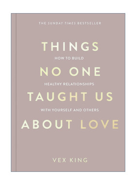 英文原版 Things No One Taught Us About Love 关于爱 没有人教过我们 威克斯·金 Vex King 英文版 进口英语原版书籍