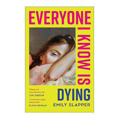 英文原版 Everyone I Know is Dying 我认识的人都要死了 Emily Slapper 都市女性心理小说 英文版 进口英语原版书籍