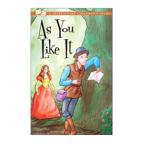 英文原版 A Shakespeare Children's Story As You Like It 儿童版莎士比亚 皆大欢喜 简写插图版 英文版 进口英语原版书籍