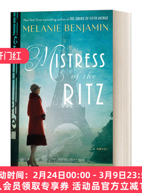 英文原版小说 Mistress of the Ritz A Novel 丽兹酒店的女主人 Melanie Benjamin梅勒妮·本杰明 英文版 进口英语原版书籍