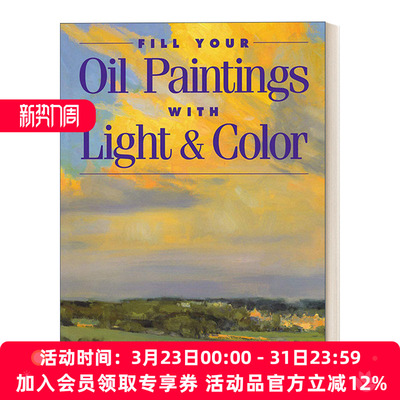 英文原版 Fill Your Oil Paintings with Light and Color 油画的光与色 绘画技巧指南 Kevin MacPherson 英文版 进口英语原版书籍
