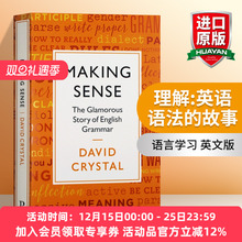 理解 英语语法的故事 英文原版 Making Sense The Glamorous Story of English Grammar 语言学习 英文版 进口原版英语书籍