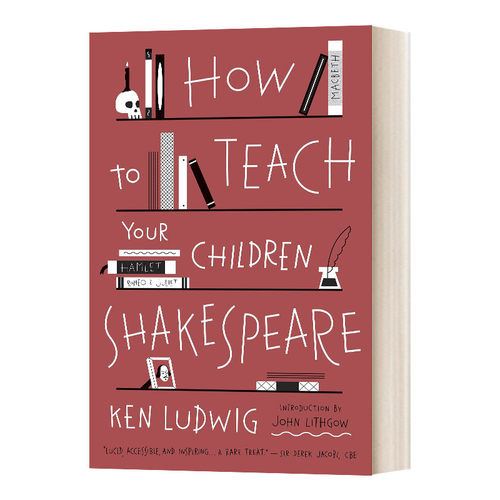 英文原版 How to Teach Your Children Shakespeare 如何教你的孩子读莎士比亚 英文版 进口英语原版书籍
