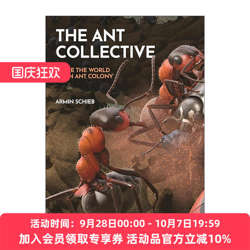 英文原版 The Ant Collective 蚂蚁集 走进蚁群世界 3D插图 普林斯顿自然科普 精装 Armin Schieb 英文版 进口英语原版书籍