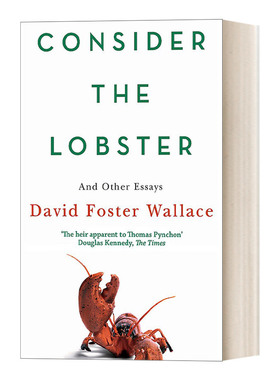 英文原版 Consider The Lobster 思考龙虾 大卫福斯特华莱士散文集 英文版 进口英语原版书籍